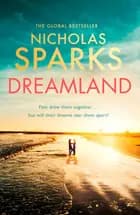 Dreamland af Nicholas Sparks