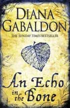 An Echo in the Bone af Diana Gabaldon