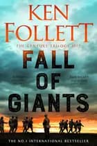 Fall of Giants af Ken Follett