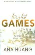 Twisted Games - Special Edition af Ana Huang