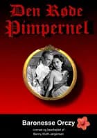 Den Røde Pimpernel af Emmuska Orczy