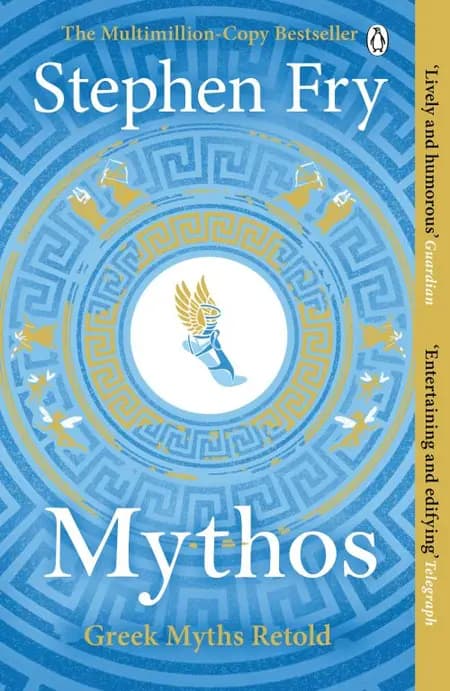 Mythos: A Retelling of the Myths of Ancient Greece af Stephen Fry