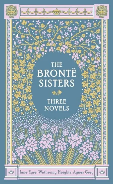 The Bronte Sisters: Three Novels af Charlotte Bronte