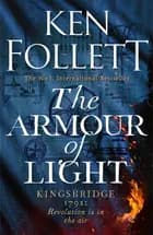 Armour of Light af Ken Follett