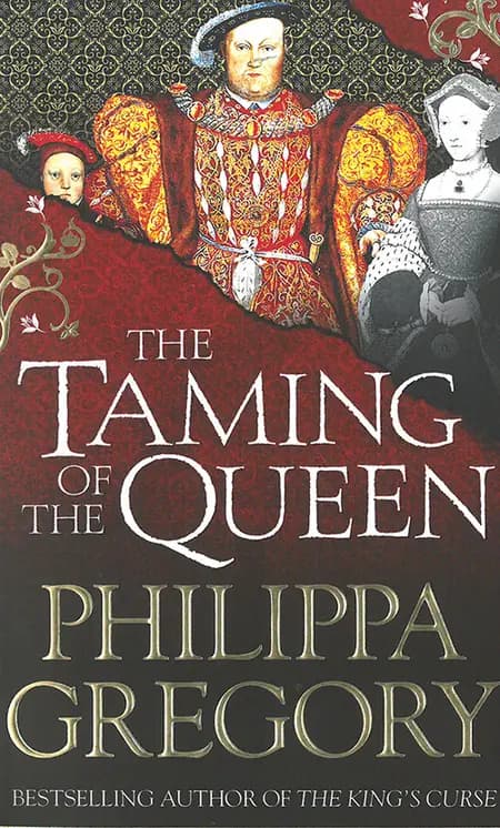 The Taming of the Queen af Philippa Gregory