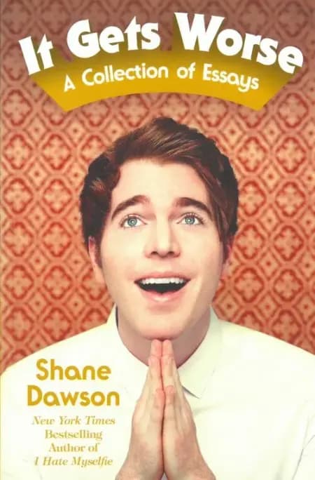 It Gets Worse: A Collection of Essays af Shane Dawson