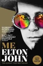 Me: Elton John Official Autobiography af Elton John