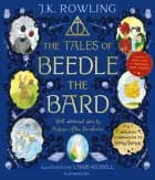 Tales of Beedle the Bard: Illustrated Edition af J.K. Rowling
