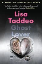 Ghost Lover - Lisa Taddeo af Lisa Taddeo