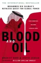 Blood and Oil: Mohammed bin Salman's Ruthless Quest for Global Power af Bradley Hope og Justin Scheck