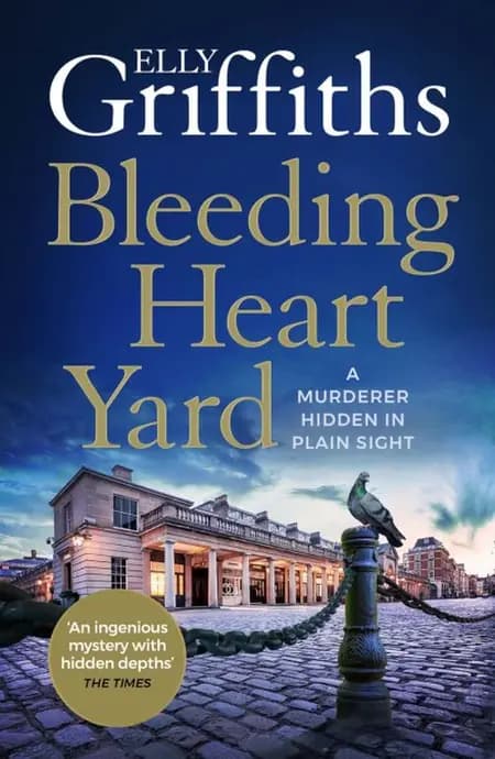 Bleeding Heart Yard af Elly Griffiths