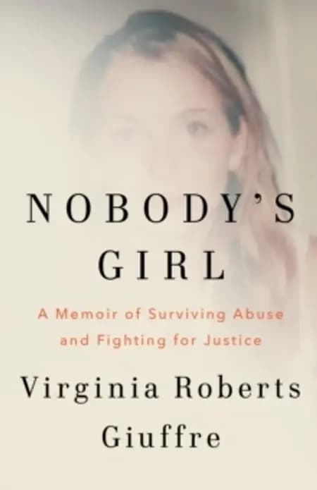Nobody's Girl: A Memoir of Surviving Abuse and Fighting for Justice af Virginia Roberts Giuffre