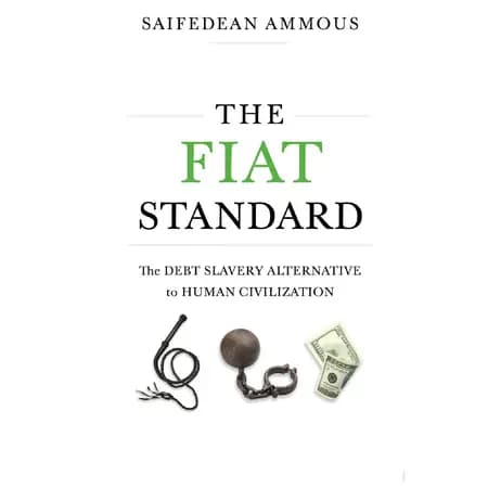 The Fiat Standard af Saifedean Ammous
