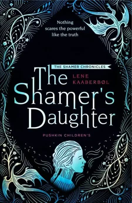 The Shamer's Daughter af Lene Kaaberbøl