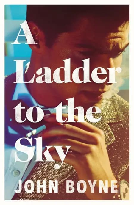 A Ladder to the Sky af John Boyne