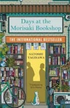 Days At The Morisaki Bookshopthe Perfect Book To Curl Up Wit