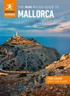 The Mini Rough Guide to Mallorca (Travel Guide with Free eBook) af Rough Guides
