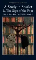 A Study In Scarlet & The Sign Of The Four