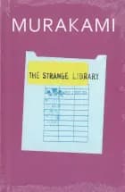 The Strange Library af Haruki Murakami