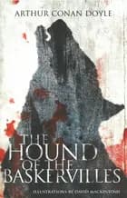 The Hound of Baskervilles af Arthur Conan Doyle