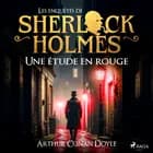 Une étude en rouge af Arthur Conan Doyle