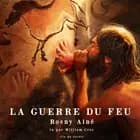 La Guerre du feu af J.-H. Rosny aîné