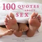 100 Quotes About Sex af J. M. Gardner