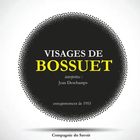 Bossuet : Anthologie af Jacques-Bénigne Bossuet