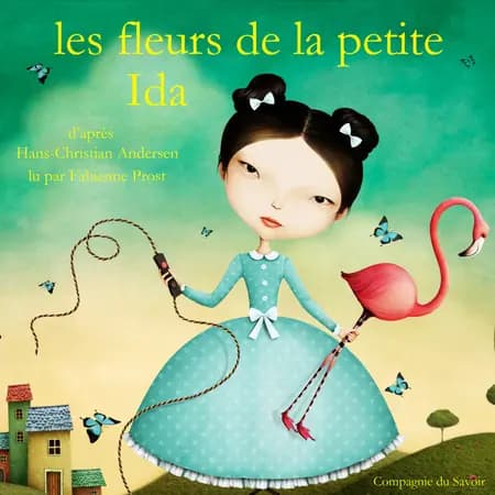 Les Fleurs de la petite Ida af Hans Christian Andersen