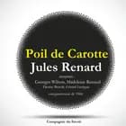 Poil de Carotte, une pièce de Jules Renard af Jules Renard