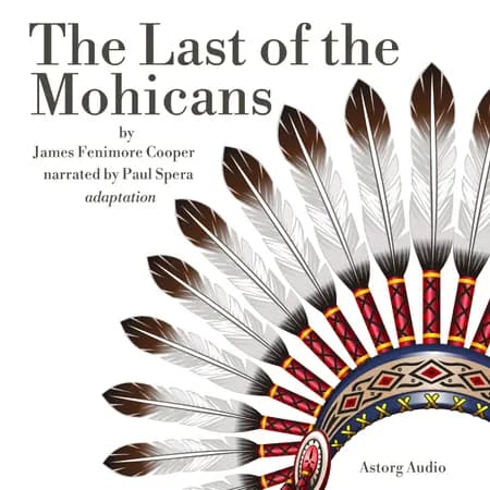 The Last of the Mohicans af James Fenimore Cooper