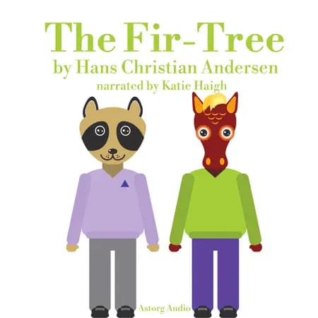 The Fir Tree af Hans Christian Andersen