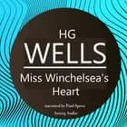 H. G. Wells : Miss Winchelsea's Heart af H. P. Lovecraft