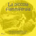 La piccola fiammiferaia af Hans Christian Andersen