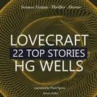 22 Top Stories of H. P. Lovecraft & H. G. Wells af H. P. Lovecraft og H. G. Wells