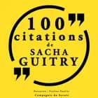 100 citations Sacha Guitry af Sacha Guitry