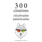 300 citations d'écrivains américains af Ralph Waldo Emerson, Henry David Thoreau og Mark Twain