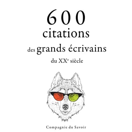 600 citations des grands écrivains du XXe siècle af Stefan Zweig