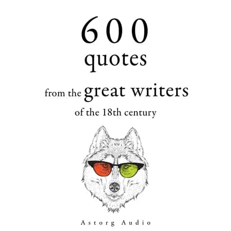 600 Quotations from the Great 18th Century Writers af Denis Diderot