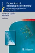 Pocket Atlas of Radiographic Positioning af Torsten Möller