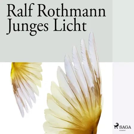 Junges Licht af Ralf Rothmann