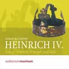 Heinrich IV af Gerd Althoff