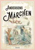 Andersens Märchen: Der grosse märchenschatz af Hans Christian Andersen