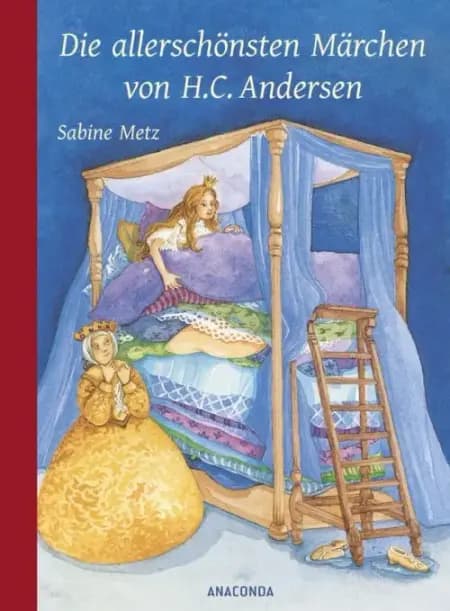 Die allerschönsten Märchen von H. C. Andersen af Hans Christian Andersen
