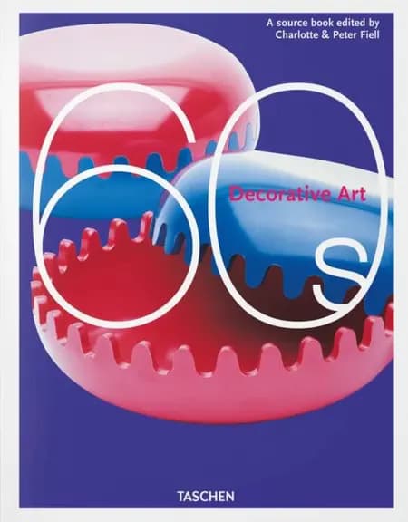 Decorative Art 1960s af Peter & Charlotte Fiell