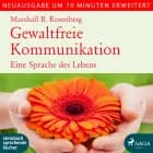Gewaltfreie Kommunikation af Marshall B. Rosenberg