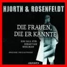 Die Frauen, die er kannte af Hans Rosenfeldt og Michael Hjorth