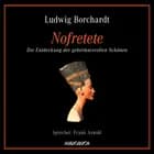 Nofretete af Ludwig Borchardt