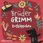 Rotkäppchen af Wilhelm Grimm og Jacob Grimm
