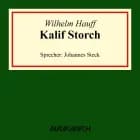Die Geschichte von Kalif Storch af Wilhelm Hauff